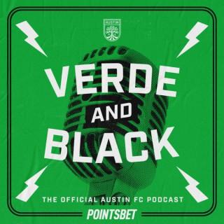VERDE & BLACK... The Official Austin FC Podcast