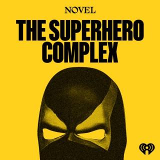 The Superhero Complex
