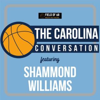 The Carolina Conversation, with Shammond Williams