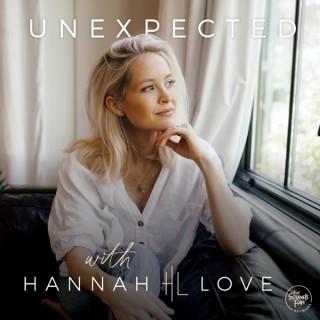 Unexpected with Hannah Love