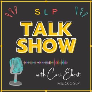 SLP Talk Show