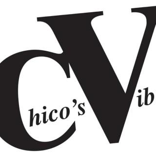 The Chico's Vibe-Cast