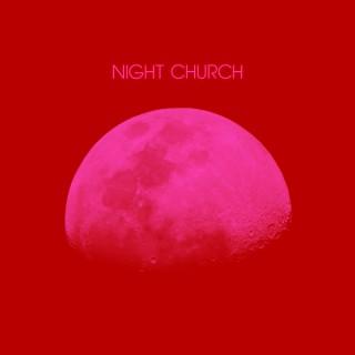 Night Church by Praxis