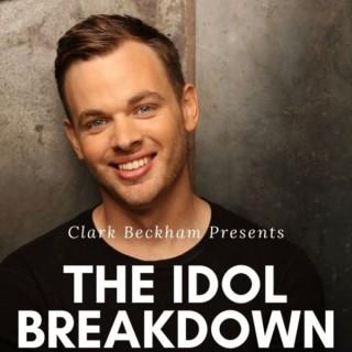 The Idol Breakdown