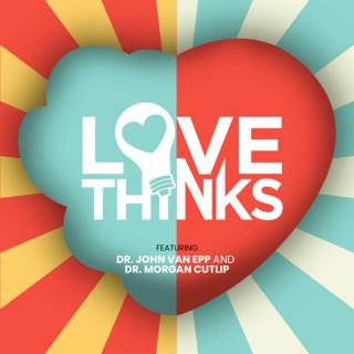 Love Thinks Podcast