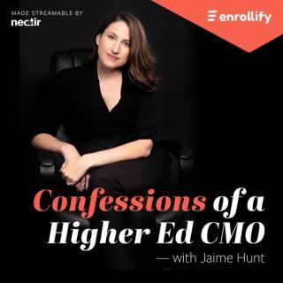 Confessions of a Higher Ed CMO â€” with Jaime Hunt