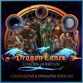 Dragonlance: Echoes of Krynn