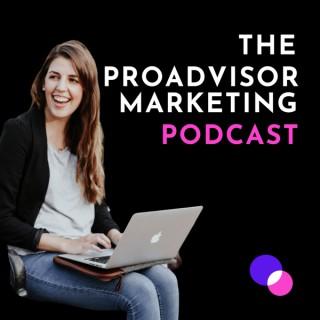 The ProAdvisor Marketing Podcast