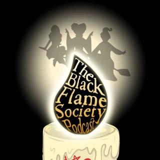 The Black Flame Society Podcast