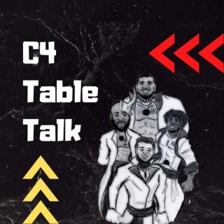 C4 Table Talk
