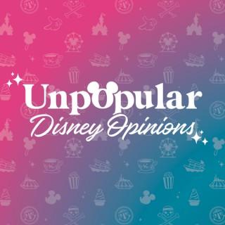 Unpopular Disney Opinions
