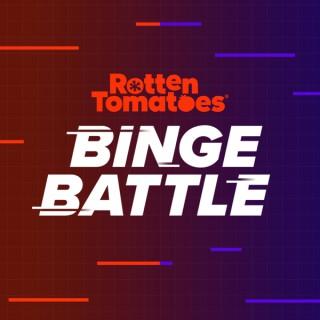 Rotten Tomatoes Binge Battle