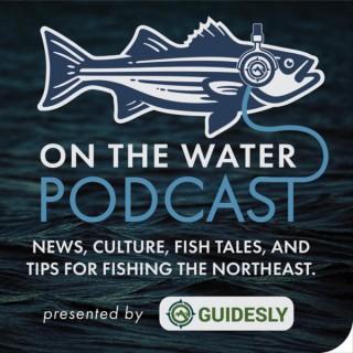 On The Water Podcast