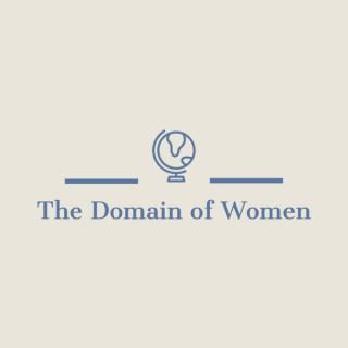 The Domain of Women