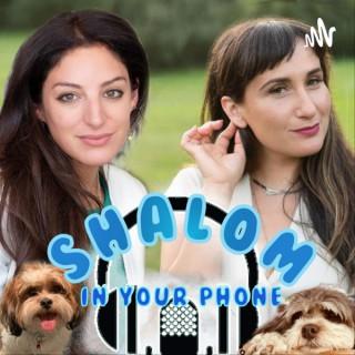 Shalom In Your Phone!