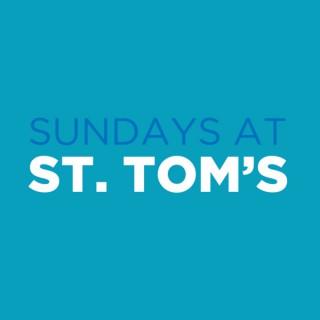 Sundays at St. Tom's