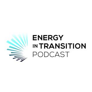 Energy In Transition Podcast