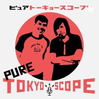 Pure TokyoScope