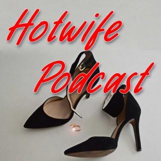 Hotwife Podcast