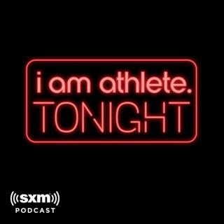 I Am Athlete Tonight
