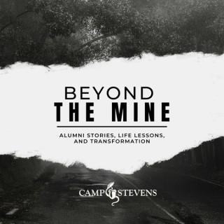 Beyond the Mine
