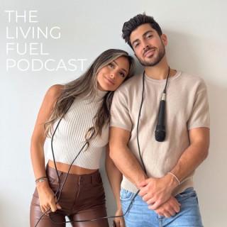 The Living Fuel Podcast