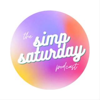 the simp saturday podcast