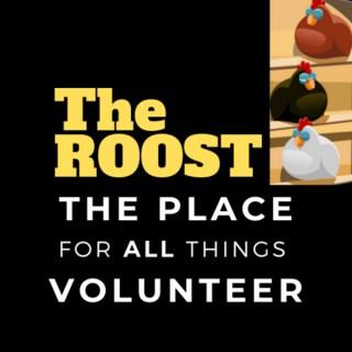 The ROOST - The Place for All Things Volunteer