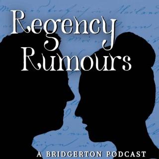Regency Rumours â€” Bridgerton and Beyond