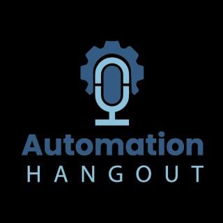 Automation Hangout