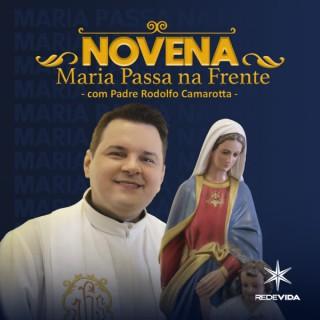 Novena Maria Passa na Frente | REDEVIDA de TelevisÃ£o | Padre Rodolfo Camarotta