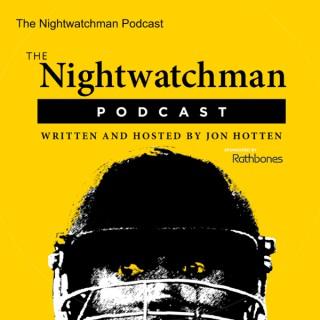 The Nightwatchman Podcast