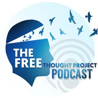 The Free Thought Project Podcast