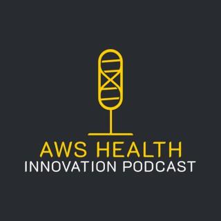 AWS Health Innovation Podcast