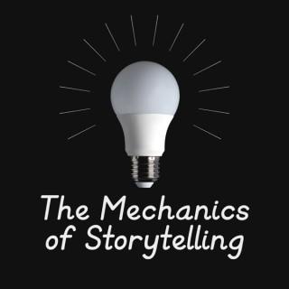 The Mechanics of Storytelling