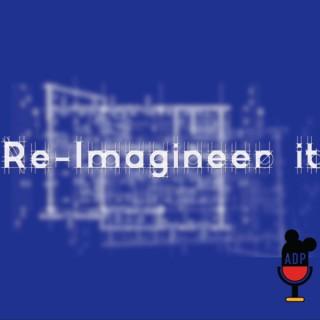 Re-Imagineer It