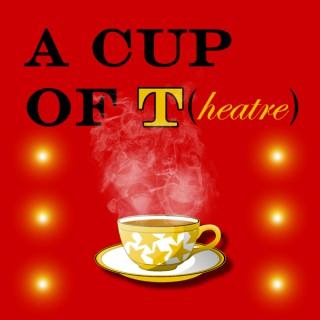 A Cup of Theatre