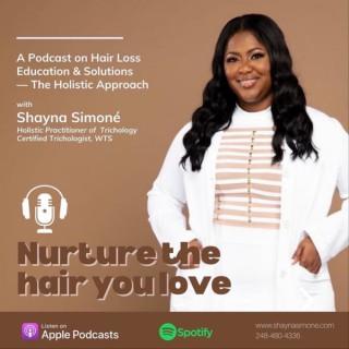 Nurture the Hair you Love Podcast