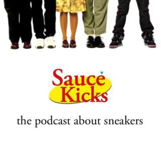 SauceKicks the Sneaker Podcast