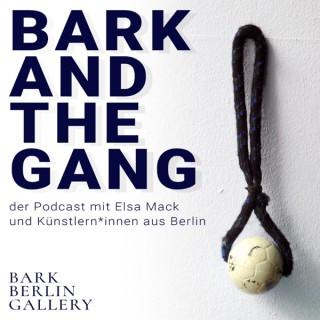 BARK and the Gang