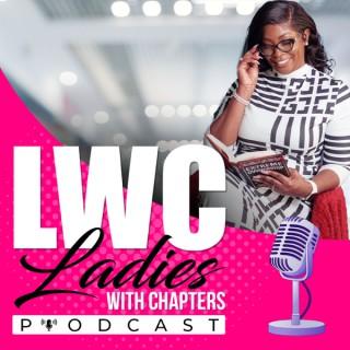 Ladies With Chapter’s Podcast