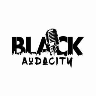 Black Audacity