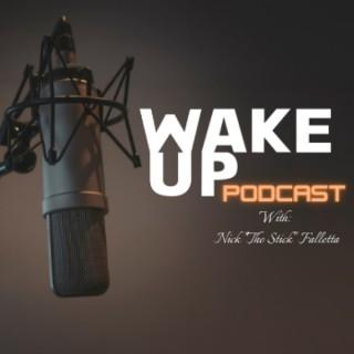 Wake Up Podcast