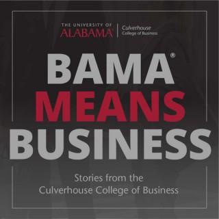 Bama Means Business