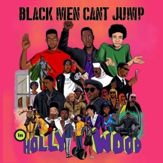 Black Men Can't Jump [In Hollywood]