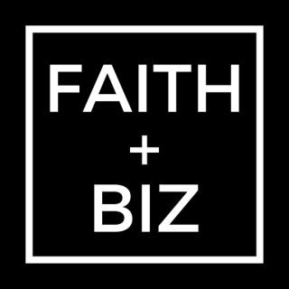 Faith + Biz