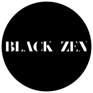 Black Zen and the Weekly Wellness