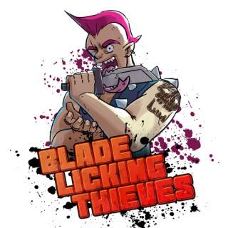 Blade Licking Thieves