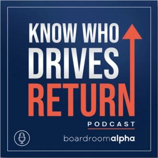 Know Who Drives Return