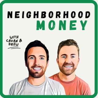 Neighborhood Money